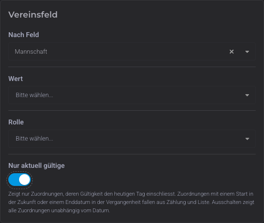 Filterbereich der Mitgliederverwaltung mit den Optionen Nach Feld, Wert, Rolle und Nur aktuell gültige